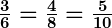 Rendered by QuickLaTeX.com \boldsymbol{\frac{3}{6} = \frac{4}{8} = \frac{5}{10}}