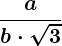 Rendered by QuickLaTeX.com \displaystyle\boldsymbol{\frac{a}{b \cdot \sqrt{3}}}