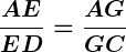 Rendered by QuickLaTeX.com \displaystyle\boldsymbol{\frac{AE}{ED} = \frac{AG}{GC}}