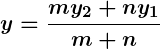 Rendered by QuickLaTeX.com \displaystyle\boldsymbol{y = \frac{my_2 + ny_1}{m + n}}