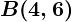 Rendered by QuickLaTeX.com \boldsymbol{B(4, 6)}