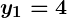 Rendered by QuickLaTeX.com \boldsymbol{y_1 = 4}