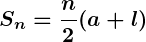 Rendered by QuickLaTeX.com \displaystyle\boldsymbol{S_n = \frac{n}{2} (a + l)}