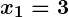 Rendered by QuickLaTeX.com \boldsymbol{x_1 = 3}