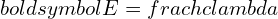 Rendered by QuickLaTeX.com boldsymbol{E = frac{hc}{lambda}}