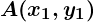 Rendered by QuickLaTeX.com \boldsymbol{A(x_1, y_1)}