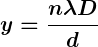 Rendered by QuickLaTeX.com \displaystyle \boldsymbol{y = \frac{n \lambda D}{d}}