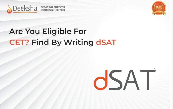 Are You Eligible For CET Find By Writing DSAT