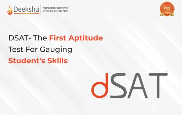 DSAT The First Aptitude Test For Gauging Students Skills