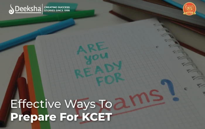 Effective Ways To Prepare For KCET