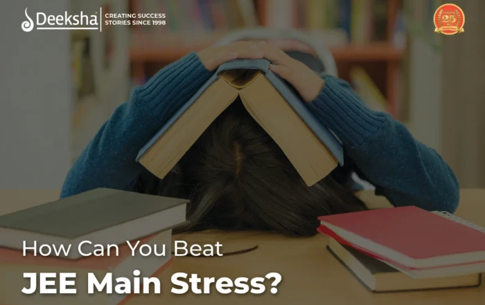 How Can You Beat JEE Main Stress