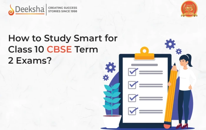 How to Study Smart for Class 10 CBSE Term 2 Exams