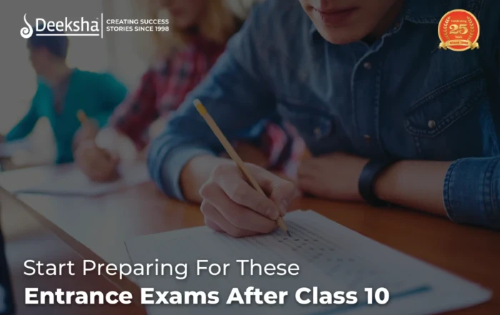 Start Preparing For These Entrance Exams After Class 10