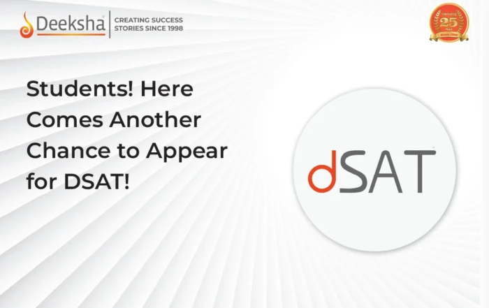 Students Here Comes Another Chance to Appear for DSAT