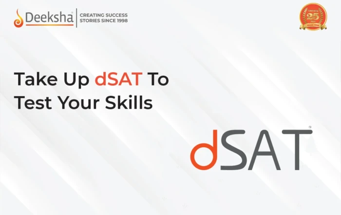 Take Up DSAT To Test Your Skills