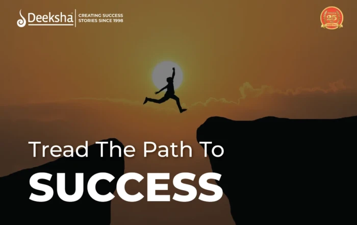 Tread The Path To Success