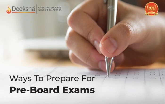 Ways To Prepare For Pre Board Exams