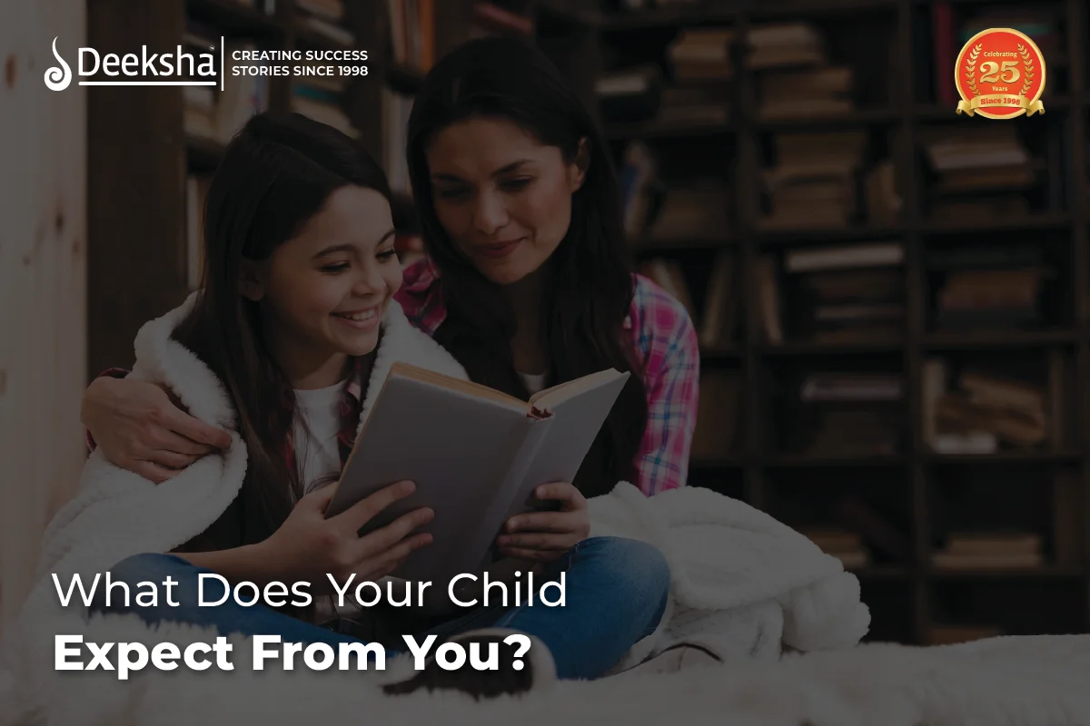 What Does Your Child Expect From You