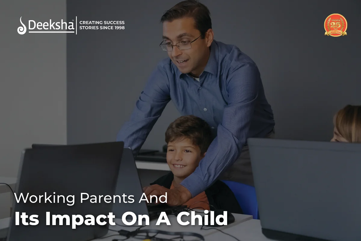 Working Parents And Its Impact On A Child