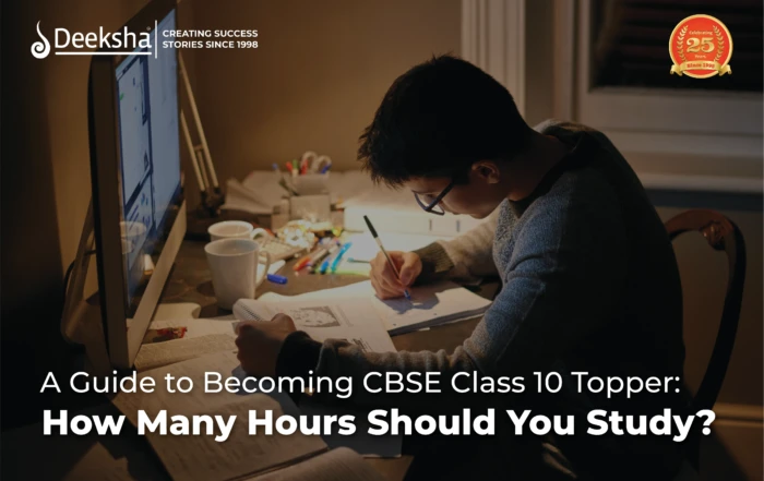 A Guide to Becoming CBSE Class 10 Topper How Many Hours Should You Study