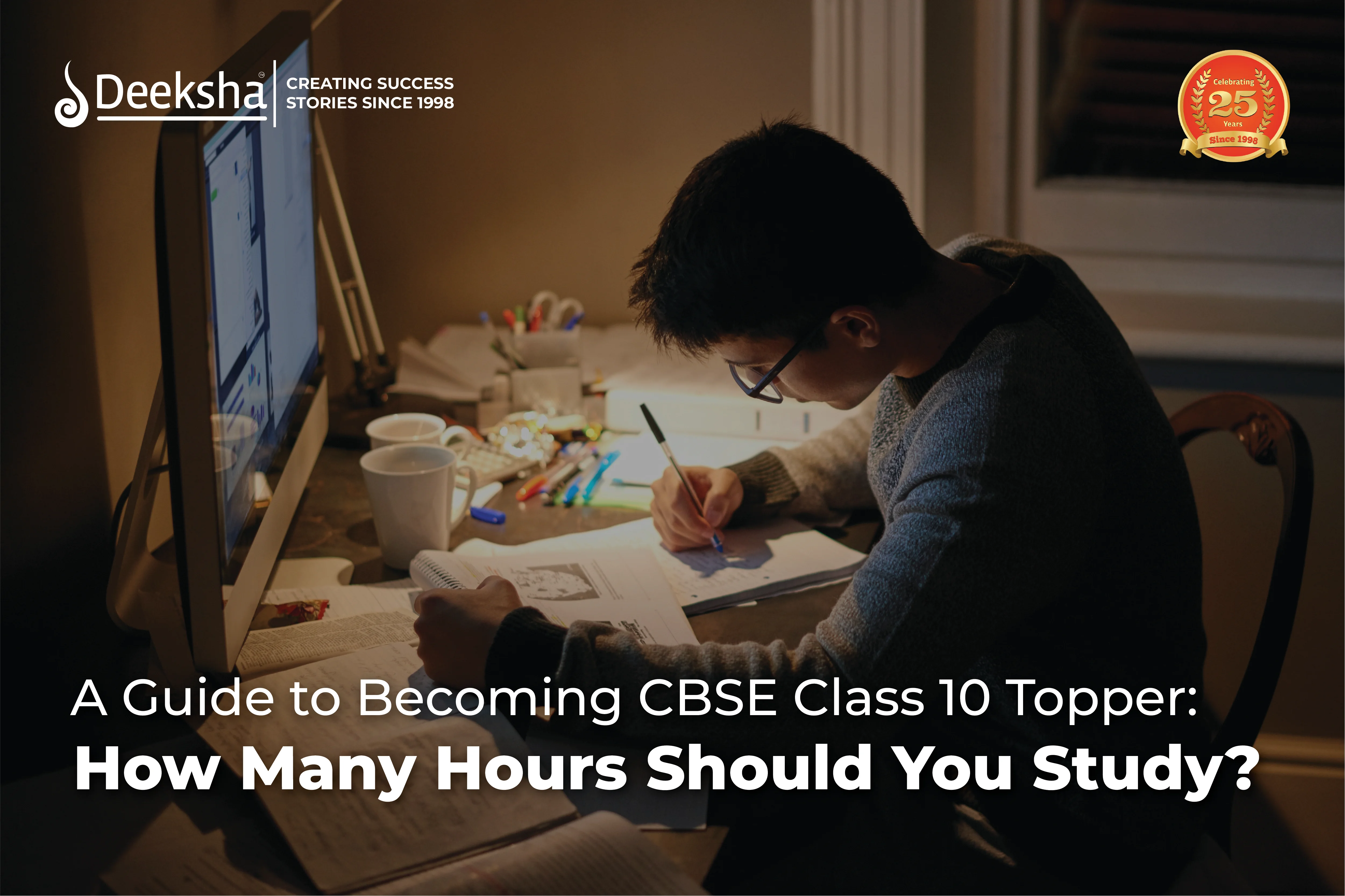 A Guide to Becoming CBSE Class 10 Topper How Many Hours Should You Study