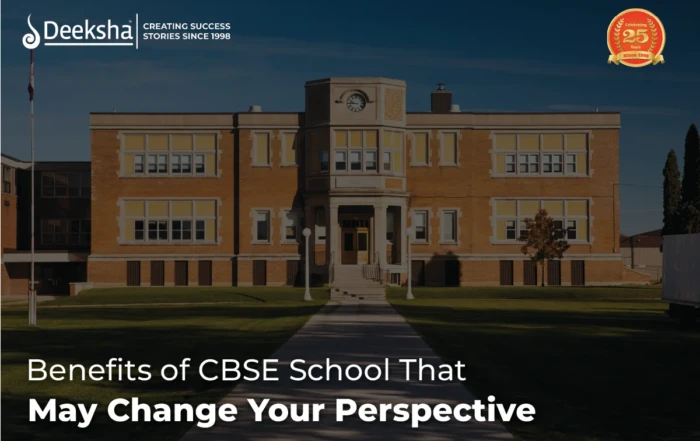 Benefits of CBSE School That May Change Your Perspective