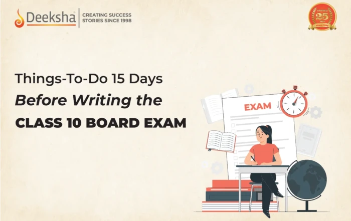 Things To Do 15 Days before Writing the Class Board Exam