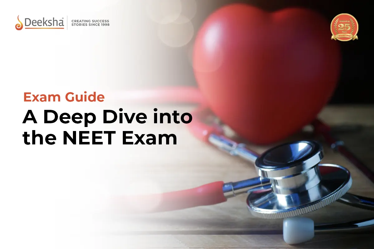 A Deep Dive into the NEET Exam