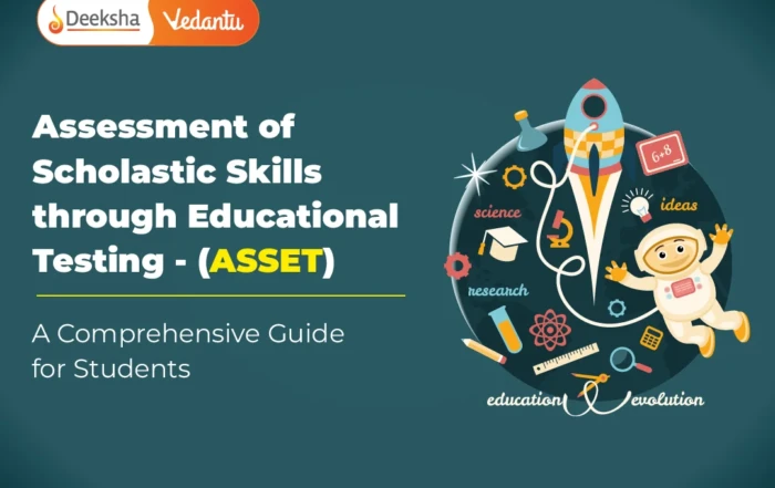 Assessment of Scholastic Skills through Educational Testing (ASSET)