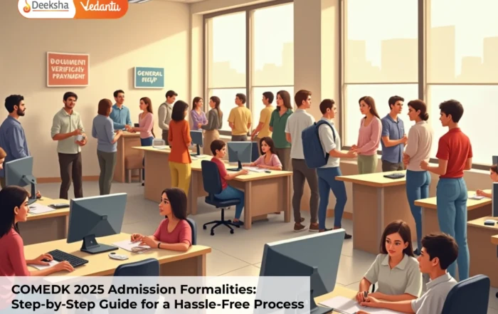 COMEDK 2025 Admission Formalities: Step-by-Step Guide for a Hassle-Free Process