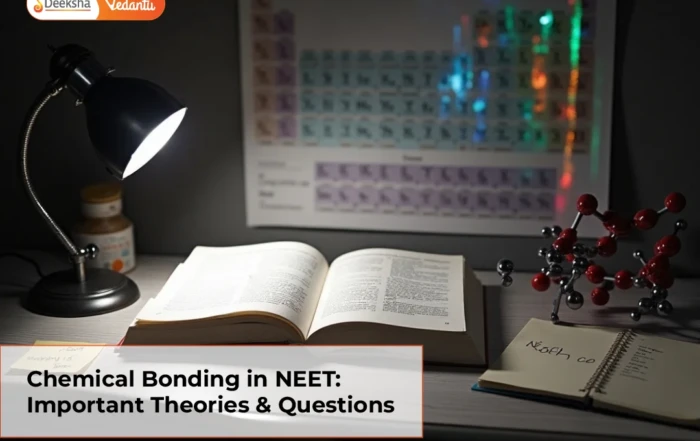 Chemical Bonding in NEET Important Theories & Questions
