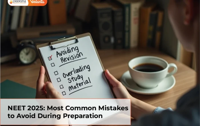 NEET 2025: Most Common Mistakes to Avoid During Preparation