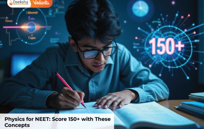 Physics for NEET: Score 150+ with These Concepts