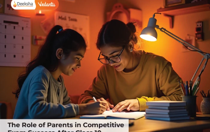 The Role of Parents in Competitive Exam Success After Class 10