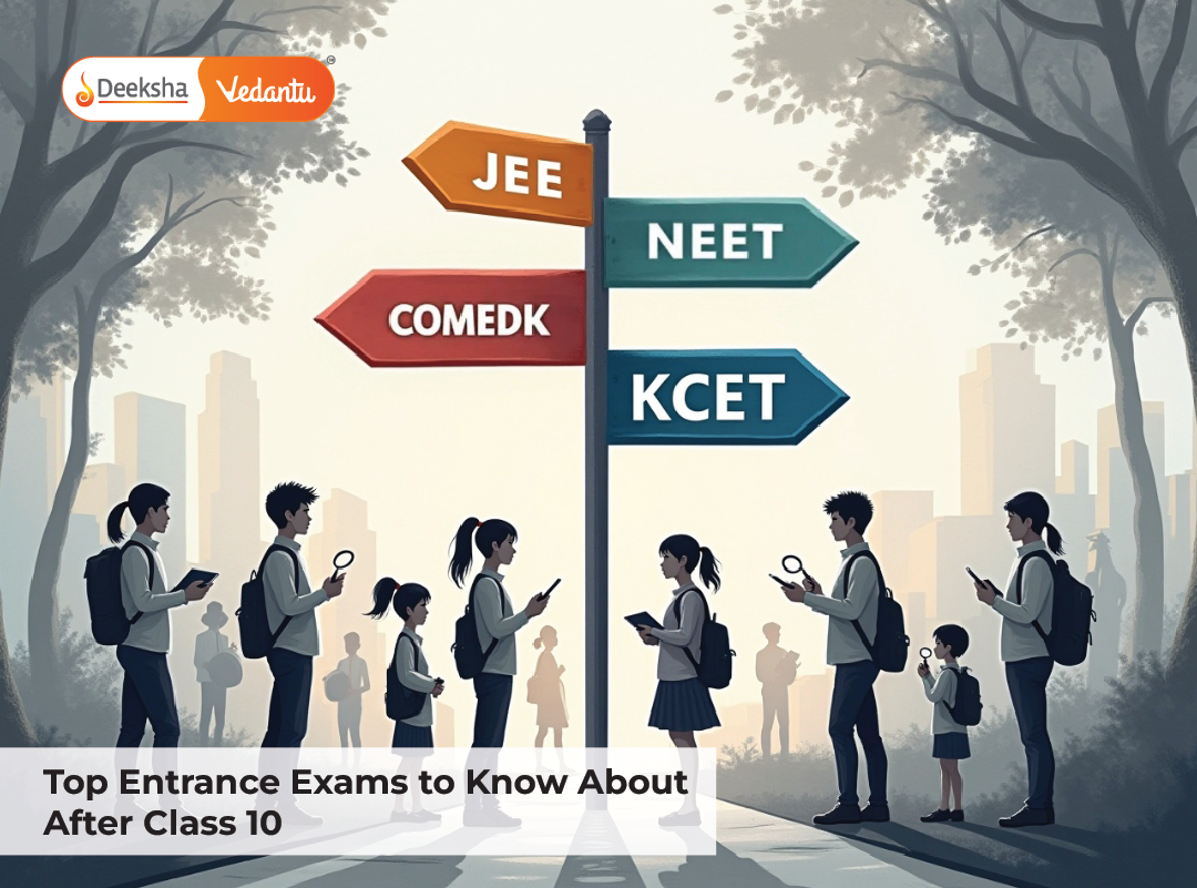 Top Entrance Exams to Know About After Class 10