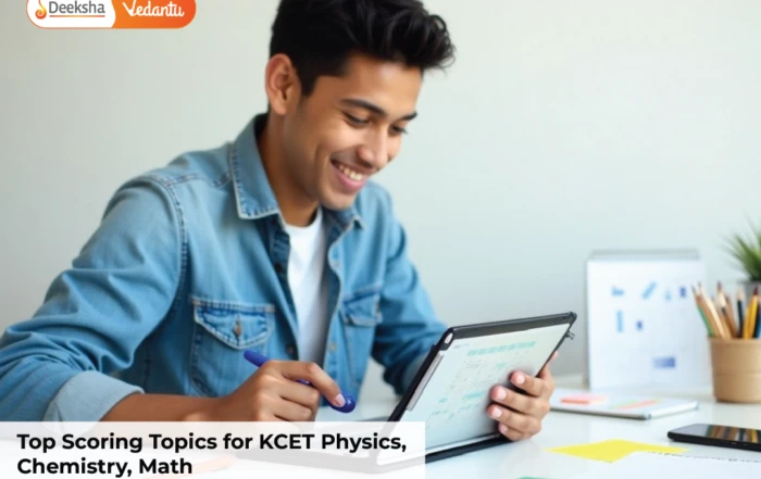 Top Scoring Topics for KCET Physics, Chemistry, Math