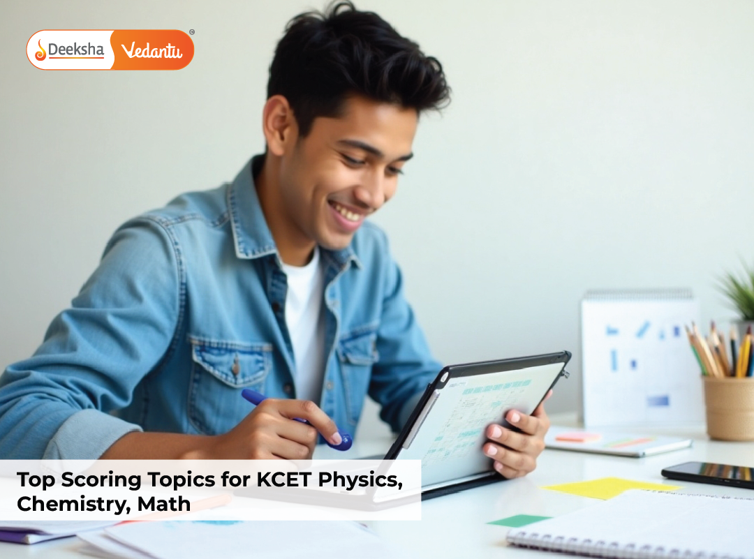 Top Scoring Topics for KCET Physics, Chemistry, Math