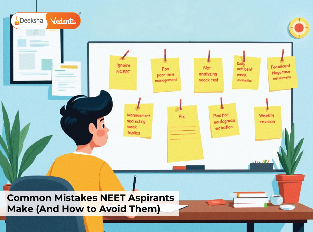 Common Mistakes NEET Aspirants Make (And How to Avoid Them)