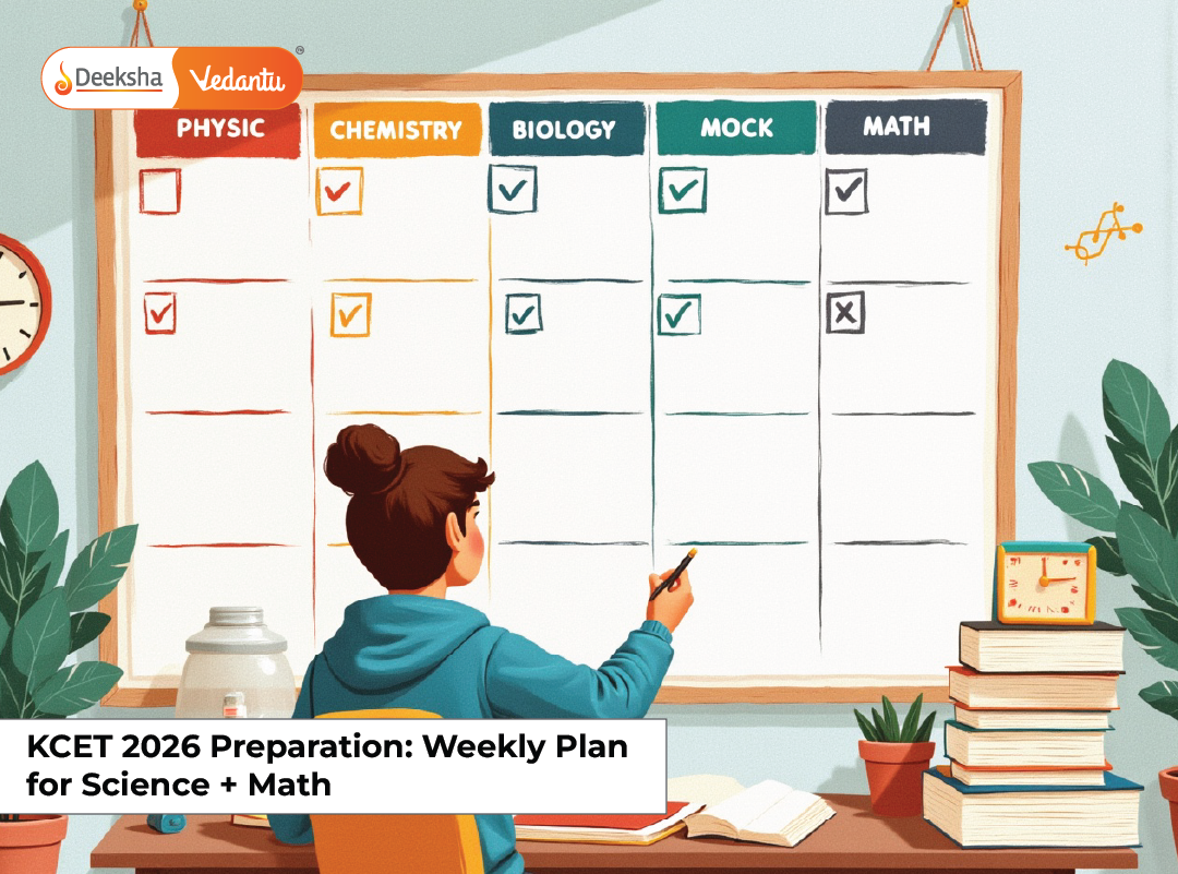 KCET 2026 Preparation: Weekly Plan for Science + Math