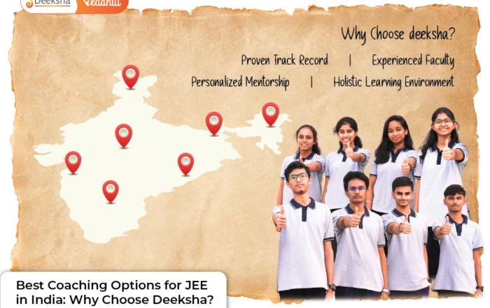 Best Coaching Options for JEE in India Why Choose Deeksha