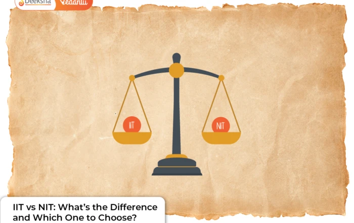 IIT vs NIT What’s the Difference and Which One to Choose