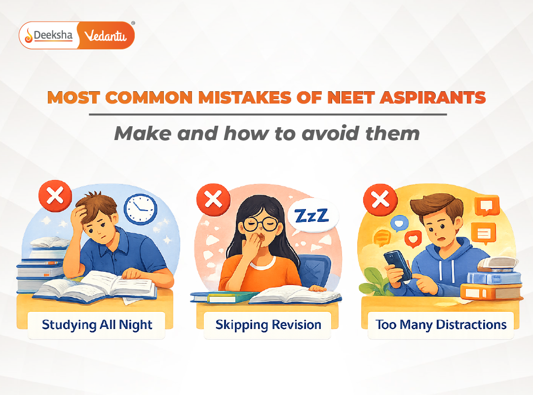 Most Common Mistakes NEET Aspirants Make – and How to Avoid Them ...