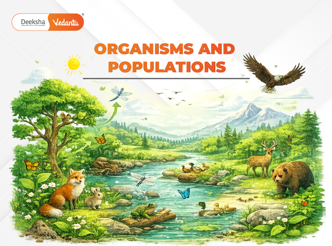 Chapter 11 Organisms and Populations