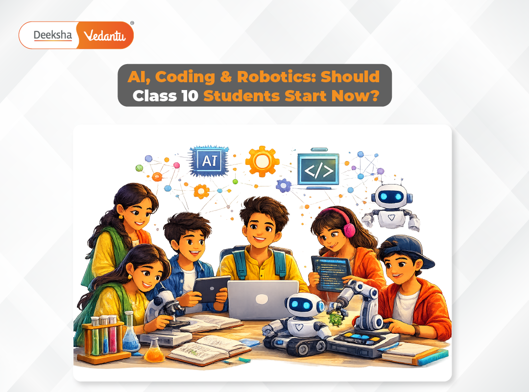 AI, Coding & Robotics: Should Class 10 Students Start Now?