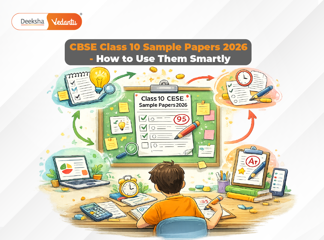CBSE Class 10 Sample Papers 2026 – How to Use Them Smartly - Deeksha ...