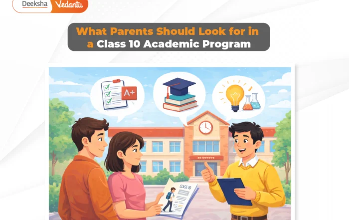 What Parents Should Look for in a Class 10 Academic Program