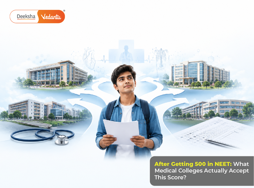 After Getting 500 in NEET: What Medical Colleges Actually Accept This Score?