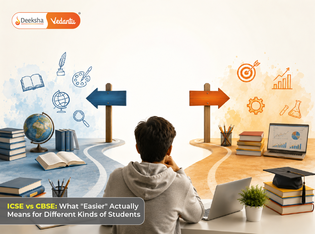ICSE vs CBSE: What “Easier” Actually Means for Different Kinds of Students